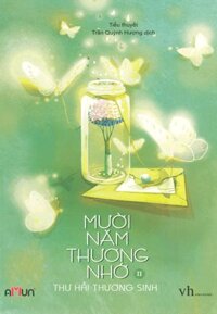 Mười Năm Thương Nhớ - Tập 2