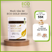 Muối tắm bé ECO GOLD 400gr - Eco Office - Muối tắm eco gold tắm bé không cần tráng, phòng ngừa bệnh da,rôm sảy, mẩn ngứa