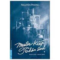 Muôn Kiếp Nhân Sinh Bìa Cứng - Khổ Lớn