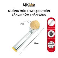 Muỗng múc kem MyCook - A1