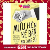 Mưu hèn kế bẩn nơi công sở