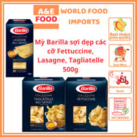 Mỳ Barilla sợi dẹp các cỡ Fettuccine, Lasagne, Tagliatelle 500g