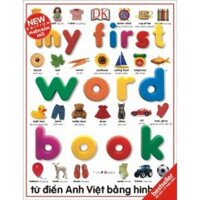 My first word book- Từ Điển Anh Việt Bằng Hình