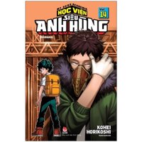 My Hero Academia - Học Viện Siêu Anh Hùng - Tập 14 - Overhaul (Tái Bản 2022)
