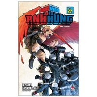 My Hero Academia - Học Viện Siêu Anh Hùng - Tập 27 Ones Justice Tái Bản 2022
