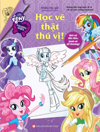 My Little Pony - Rainbow Rocks - Học Vẽ Thật Thú Vị! (Hình Dán)