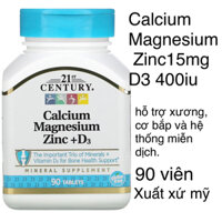 [MỸ] Viên Calcium, Magnesium, Zinc, D3 21st Century hỗ trợ xương, cơ bắp, hệ thống miễn dịch Bổ sung khoáng chất vitamin