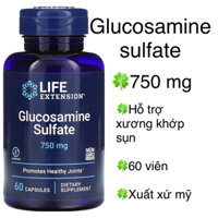 [MỸ] Viên Glucosamine sulfate 750 mg Life extension 60 viên Giúp hỗ trợ sức khỏe tổng thể của khớp sụn