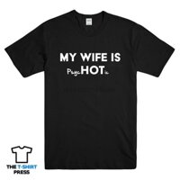 Nam Áo Nữ Vợ Tôi Nóng Tâm Lý Ngộ nghĩnh Khẩu Hiệu Chồng Sinh Nhật TeeO Cổ Áo Thun cotton Tee