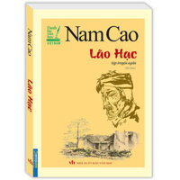 Nam Cao - Lão hạc Tập truyện ngắn - TÁI BẢN