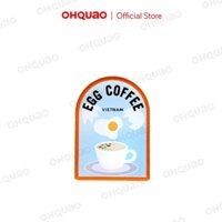 Nam châm "Egg Coffee"