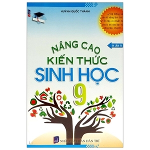 Nâng Cao Kiến Thức Sinh Học Lớp 9