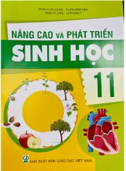 NÂNG CAO VÀ PHÁT TRIỂN SINH HỌC 11 (CTM)