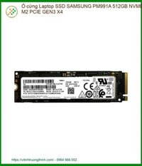 Nâng Cấp Ssd Samsung Pm991a 512gb Nvme M2 Pcie Gen3 X4 Chính Hãng Lấy Ngay