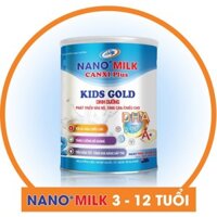 Nano+Milk Canxi trẻ từ 3-12 tuổi.( Nano+Milk Kidsgold ) 900g