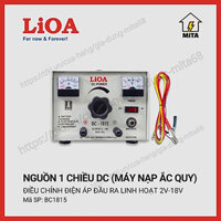 Nạp ắc quy lioa 15A – Sạc ắc quy lioa BC1815 – MITA