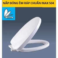 Nắp Bàn Cầu Inax 504, Náp Bàn Cầu Đóng Êm Ráp Chuẩn Inax 504