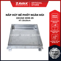 Nắp Bể Phốt Inox 25x25cm ZAVAK MHE-25 Nắp Đậy Ống Hút Bể Phốt + kèm Nắp Bịt Xả thông tắc