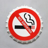 Nắp bia trang trí No Smoking 35cm