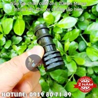 Nắp bịt cuối ống 20ly Malee (gai gờ lớn chống bung, chống sì nước, nhựa tốt phủ uv chống ăn mòn, lão hóa)(bảo hành 2 năm)