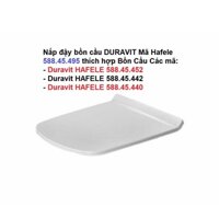 Nắp đậy bồn cầu Hafele 588.45.495 SX DURAVIT cho mã bồn cầu model 452/442/440