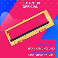 Nắp đậy chắn chổi cuộn xoắn robot hút bụi Liectroux C30B, F5pro, F5eco, XR500 E30, V33, AR88