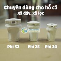 Nấp hút đáy, xả đáy, xả lọc U-PVC Phi 40-32-25-20 chuyên dùng cho hồ cá