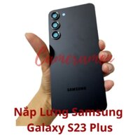 Nắp Lưng Kèm Kính Camera Samsung Galaxy S23 Plus / Sam sung S23 +