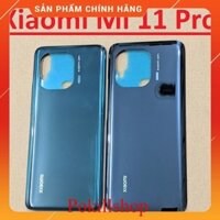 Nắp Lưng Sau Xiaomi Mi 11 Pro Zin New, Ốp Vỏ Mặt Sau Linh Kiện Thay Thế