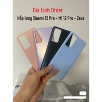 Nắp lưng Xiaomi Mi 12 Pro - zeus