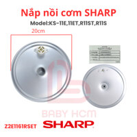 Nắp nhôm Nồi cơm điện SHARP, Sharp Part 2E1161RSET, model KS-11ET, size 20cm (chính hãng), linh kiện nồi