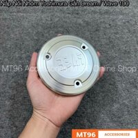 Nắp Nồi Nhôm Cnc Yoshi Gắn Dream Wave Nhỏ Wave A100 Siêu Nét
