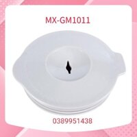 Nắp Sinh Tố Máy Xay Panasonic MX-GM1011 HRA MX-GM1011 GRA ,MX- M200 , MX- M10, MX-  M210 HÀNG CHÍNH HÃNG Thế Thuỳ