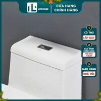 Nắp Sứ Két Nước Bồn Cầu, Nắp Đậy Bồn Cầu Cao Cấp Chất Liệu Sứ - Thiết Kế Bền Đẹp LifeHome