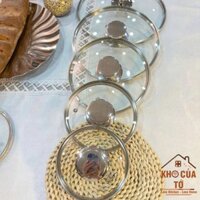 NẮP VUNG KÍNH NẮP NỒI CHẢO CÁC SIZE 12, 14, 16, 18, 20, 24, 26, 28, 30 CM