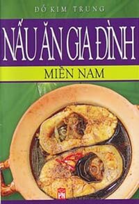 NẤU ĂN GIA ĐÌNH - MIỀN NAM