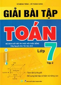 ND - Giải Bài Tập Toán Lớp 7 - Tập 2 (Bộ Sách Kết Nối Tri Thức Với Cuộc Sống)