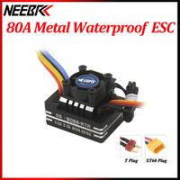 Neebrc 80A 2-3S Chống Nước Kim Loại Chải ESC T Cắm XT60 Cắm Cho 540 550 Động Cơ 1 / 10 1 / 12 RC Xe Bánh Xích Quái Vật Địa Hình