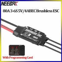 Neebrc 80A ESC không chổi than UBEC 3-6S có thẻ lập trình cho máy bay RC trực thăng