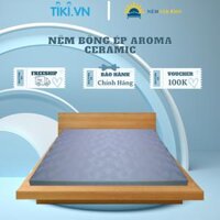 Nệm bông ép Aroma Ceramic - 120x200x10cm