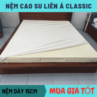 Nệm cao su liên á premium classic 15cm