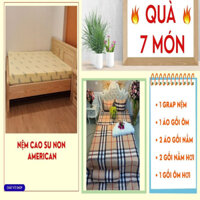 Nệm Cao Su Non Amerycan 1M2 X 2M X 10CM (QUÀ 7 MÓN )CAO CẤP CHÍNH HÃNG
