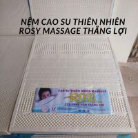 Nệm Cao Su Thiên Nhiên Rosi Massage Thắng Lợi Độ Đàn Hồi Cực Kỳ Tốt  - Bảo Hành 10 Năm
