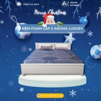 Nệm Foam Aroma Luxury Gấp 3 1m6,1m8x2m
