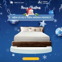 Nệm Lò Xo Liên Kết Aroma Perfect 4 Viền 1m6,1m8 dày 30cm
