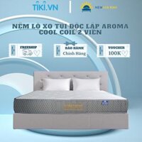 Nệm Lò Xo Túi Độc Lập Aroma Cool Coil 2 Viền - 160x200x24cm