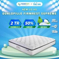 Nệm Lò Xo Túi Dunlopillo Firmrest Supreme - 180x200 - 29cm