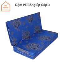 Nệm Mút Xốp Gấp 3 Siêu Gọn Nhẹ Nệm PE Bông Ép Dày 3cm 5cm 10cm Nhiều Size Nệm Sinh Viên Phòng Trọ