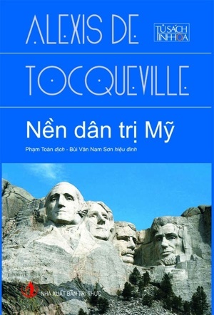 Nền dân trị Mỹ - Lexis De Tocqueville