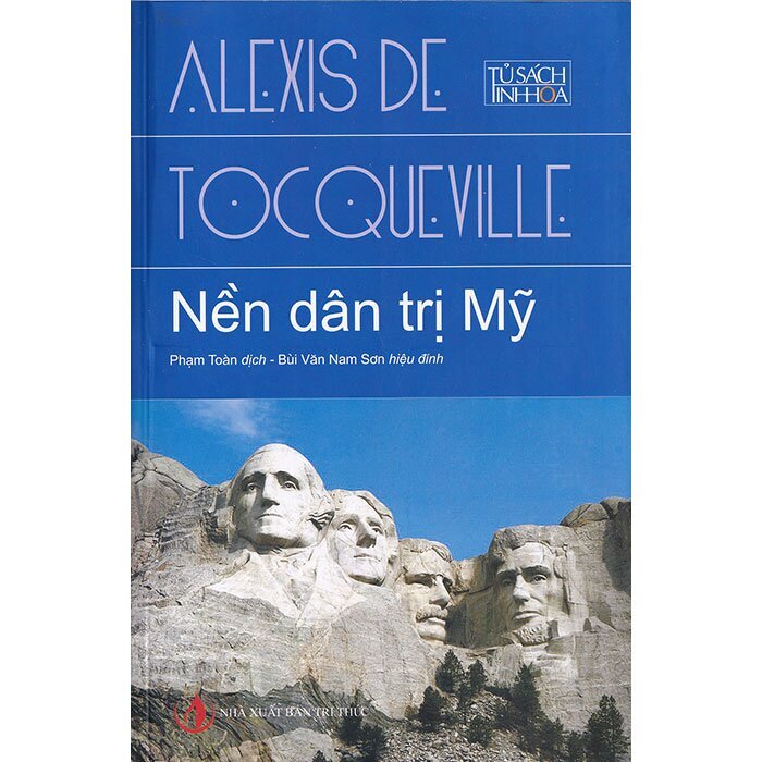Nền dân trị Mỹ - Lexis De Tocqueville
